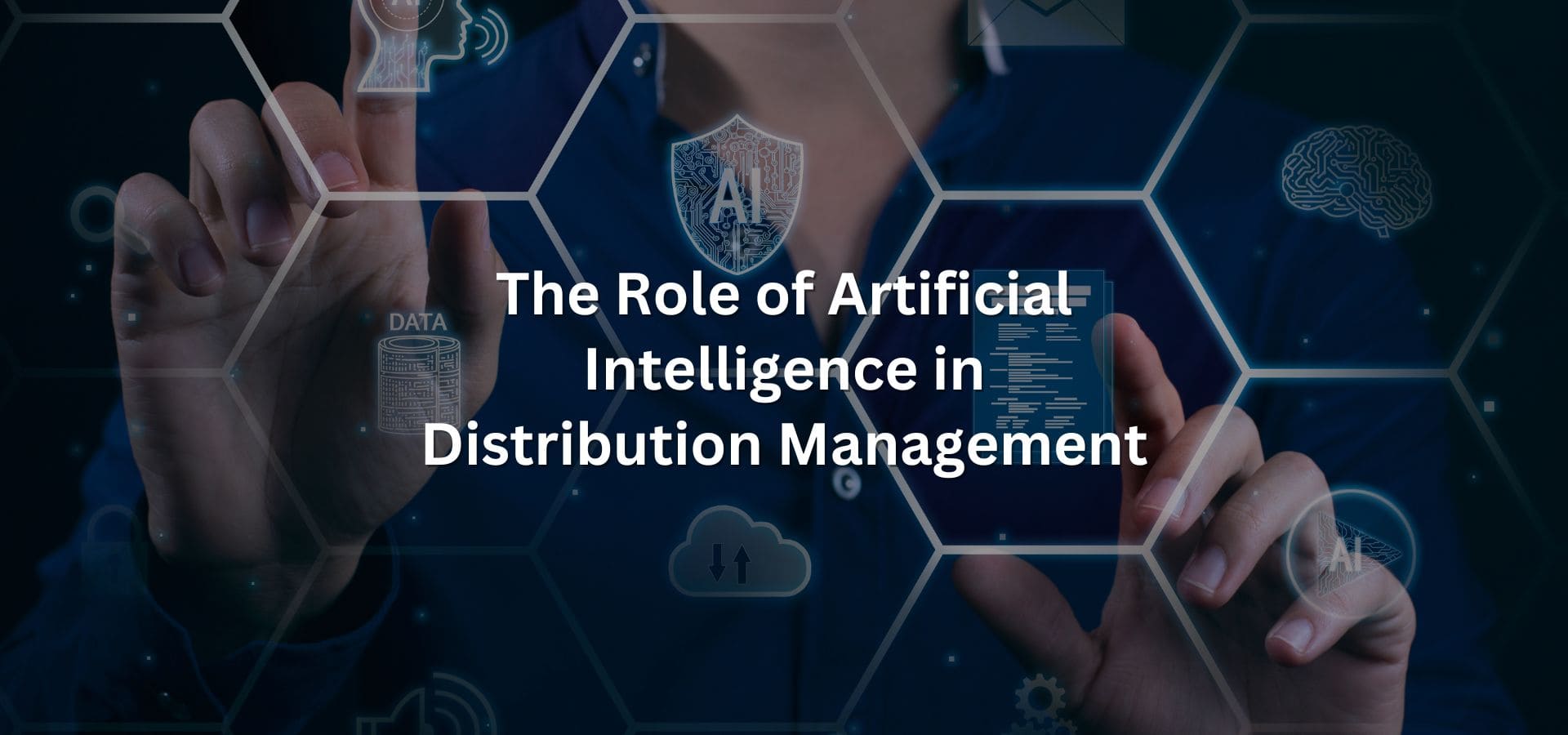 The Role of Artificial Intelligence in Distribution Management