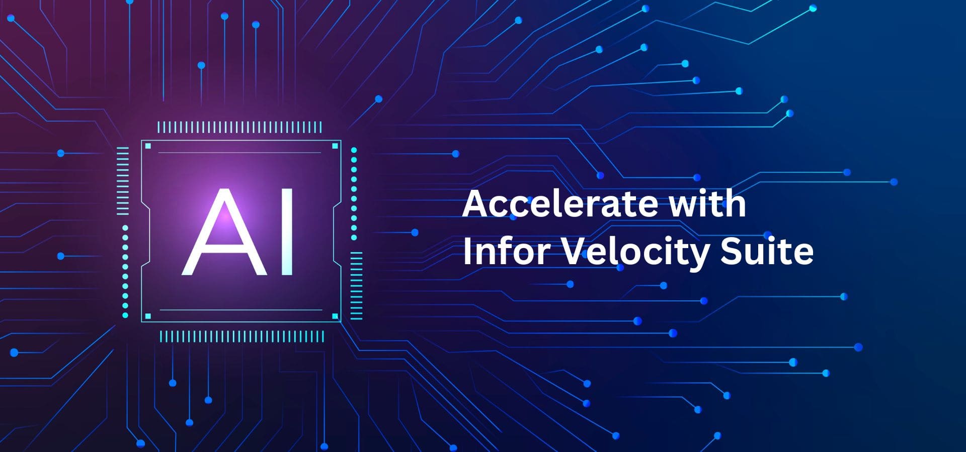 Accelerate with Infor Velocity Suite