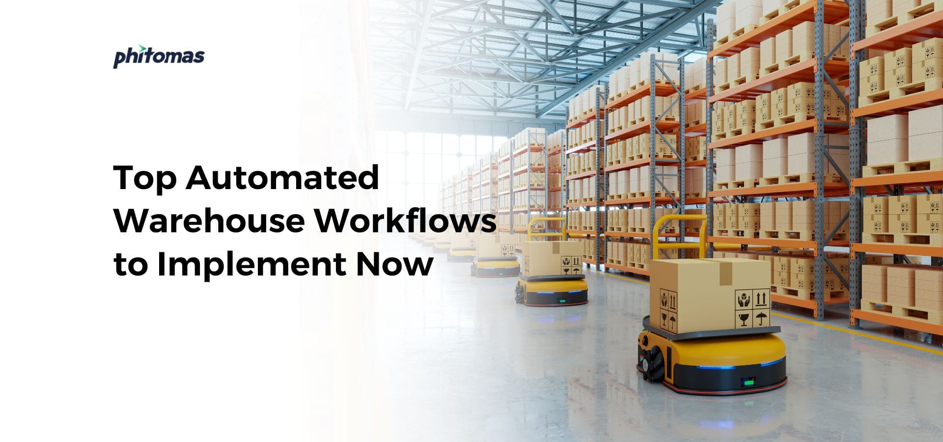 Top Automated Warehouse Workflows to Implement Now