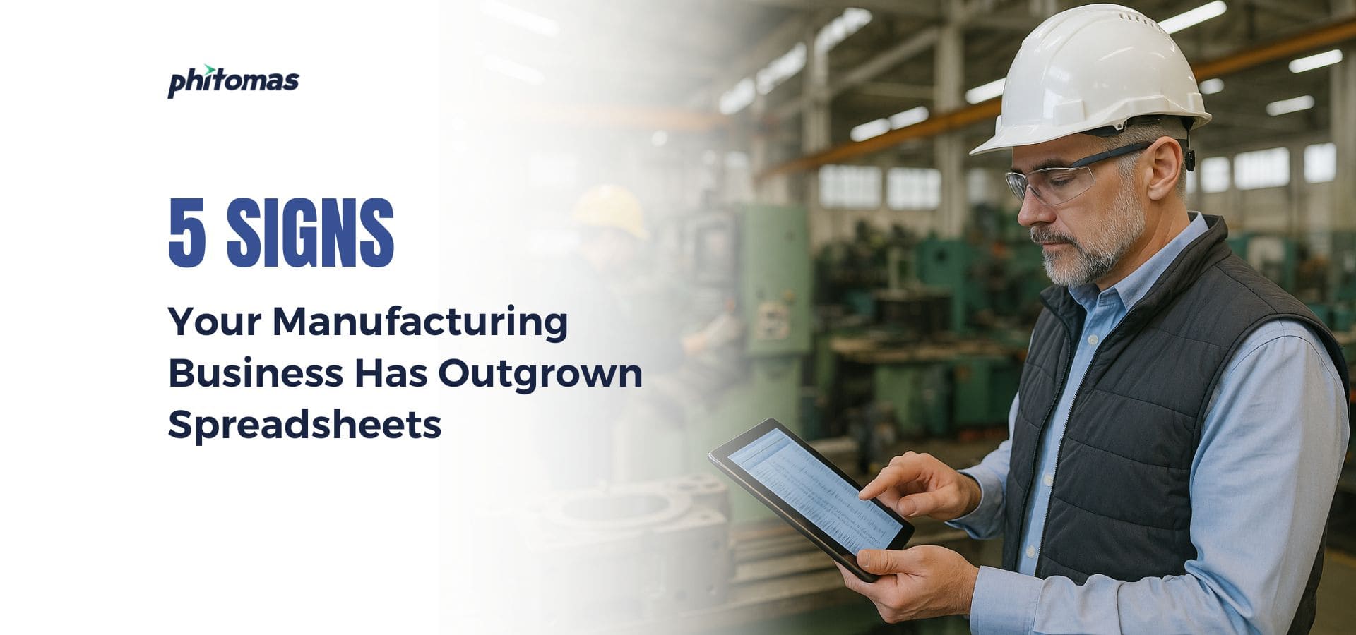 Solve Manufacturing Challenges with Phitomas ERP Solutions
