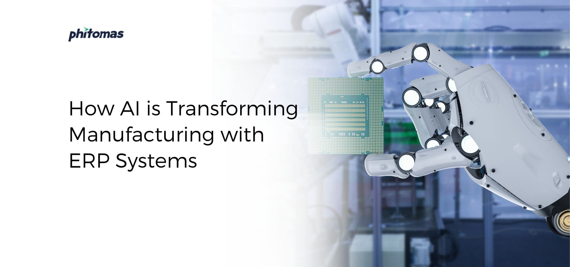 AI Manufacturing ERP Systems Phitomas