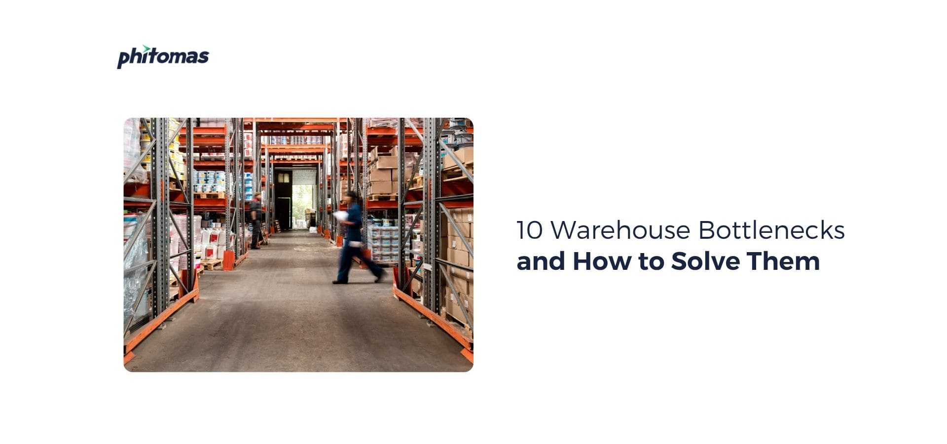 Warehouse management solutions powered by smart WMS tools